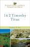 [New International Biblical Commentary 01] • 1 & 2 Timothy, Titus